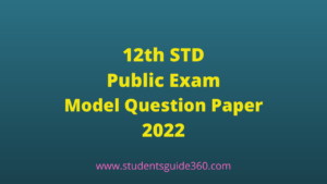 12th STD Public Exam Model Question Paper 2022