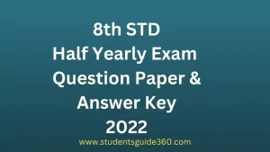 Read more about the article 8th Half Yearly Question Paper Answer Key 2022