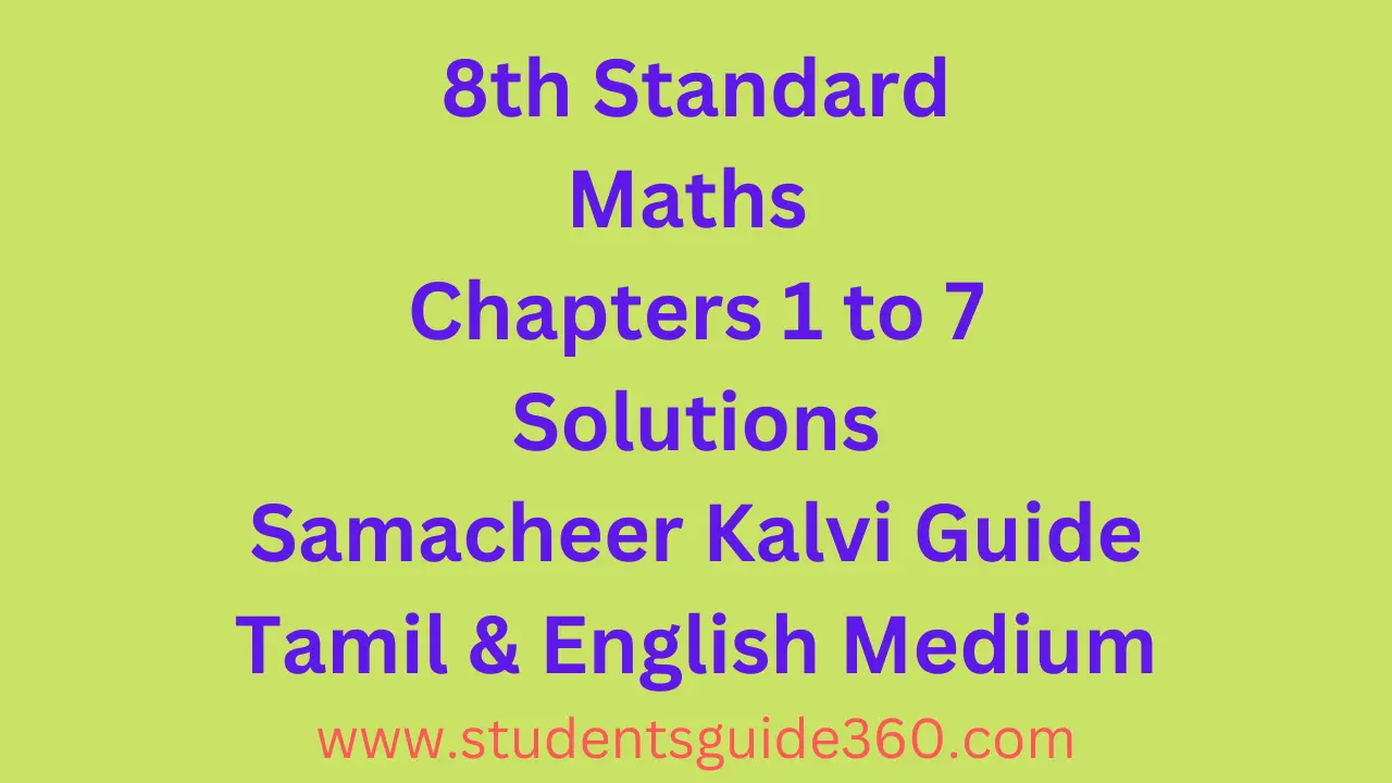 You are currently viewing 8th Maths All Chapter Solutions Guide