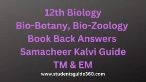 Read more about the article 12th Biology Book Back Answers Guide