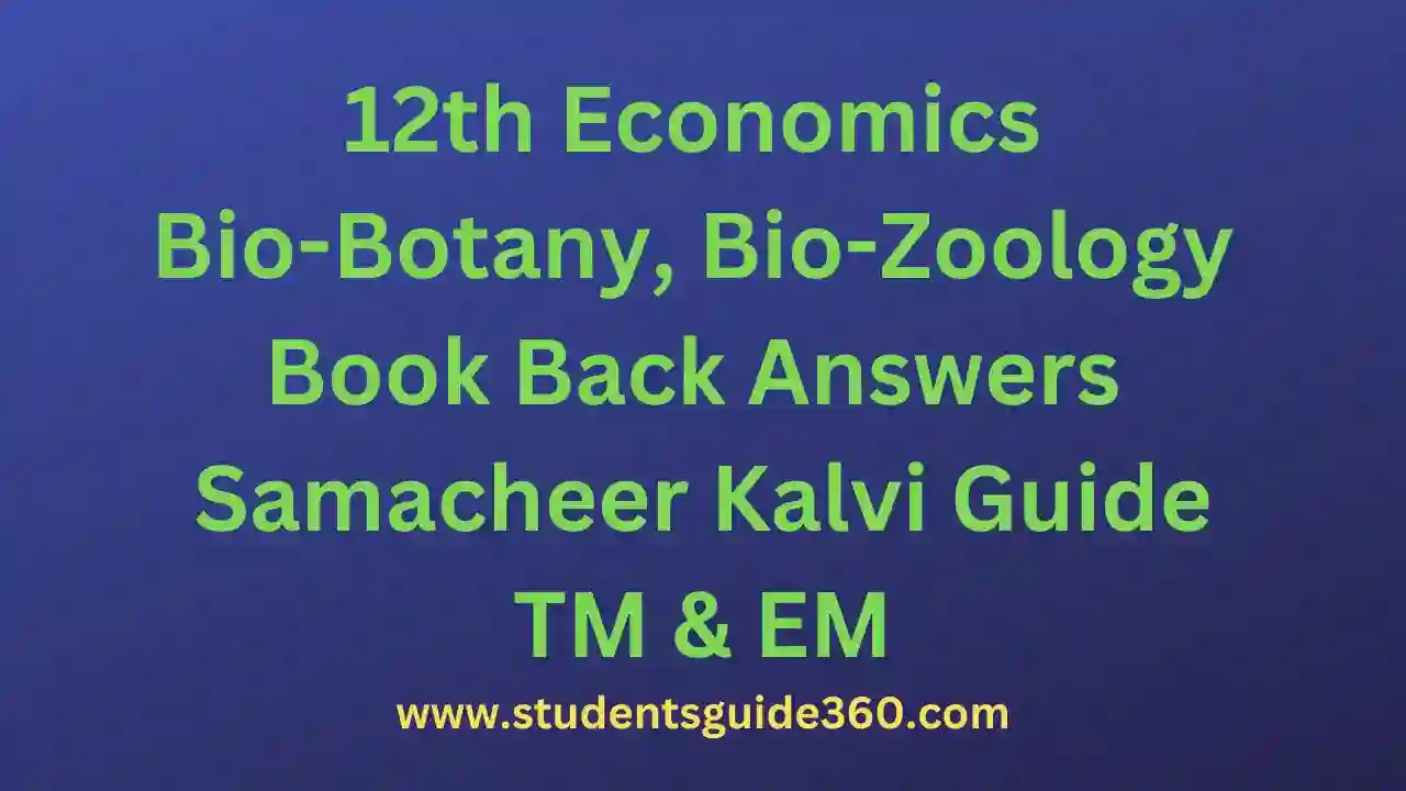 You are currently viewing 12th Economics Book Back Answers Guide