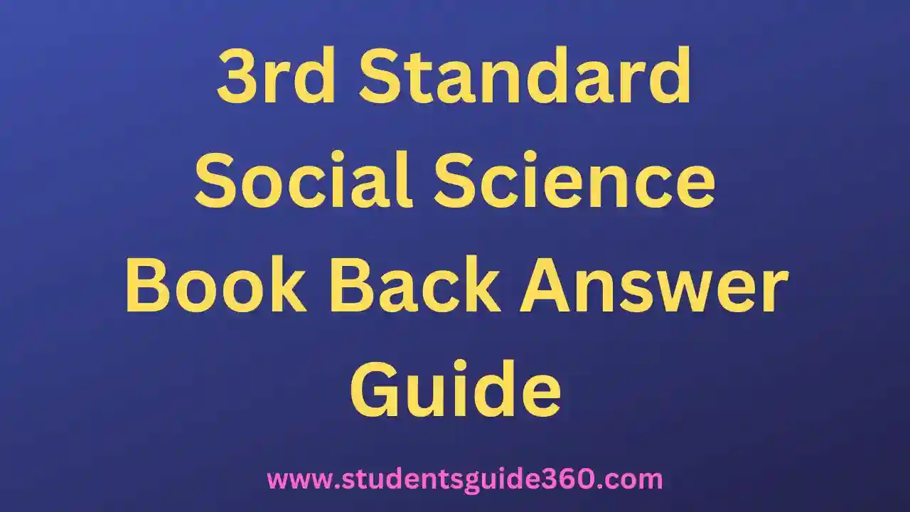 3rd-social-science-book-back-answer-guide-students-guide-360