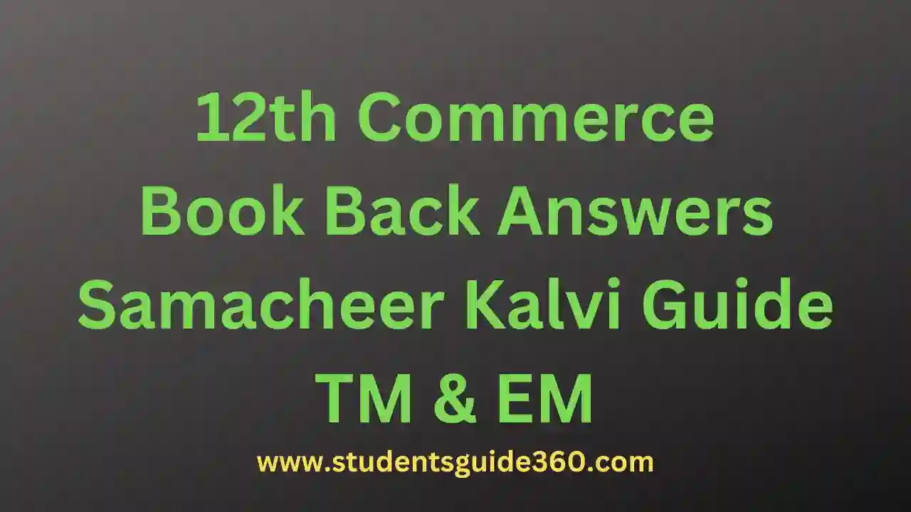 You are currently viewing 12th Commerce Book Back Answers