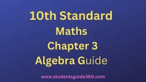 Read more about the article 10th Maths Guide Chapter 3 Algebra Exercise 3.7