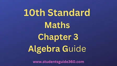 You are currently viewing 10th Maths Guide Chapter 3. Algebra Exercise 3.9