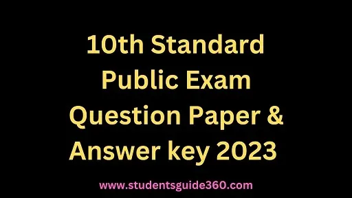 You are currently viewing 10th Tamil Public Exam Question & Answer key 2023