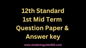 Read more about the article 12th 1st Mid Term Question Paper 2023