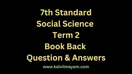 Read more about the article 7th Social Science Civics Guide Term 2 Lesson 1