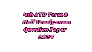 Read more about the article 4th English Term 2 Question Paper 2024