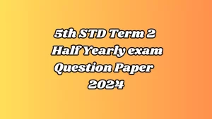 Read more about the article 5th English Term 2 Question Paper 2024