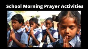 Read more about the article School Morning Prayer Activities – 21.01.2025