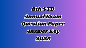 Read more about the article 8th Annual Exam Question Paper 2025