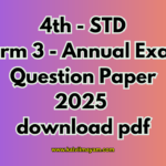 4th Term 3 – Annual Exam Question Paper 2025